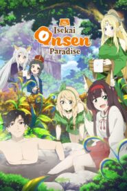 Meitou “Isekai no Yu” Kaitakuki: Around 40 Onsen Mania no Tensei Saki wa, Nonbiri Onsen Tengoku deshita