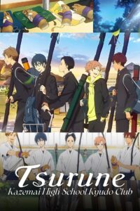 Tsurune: Kazemai Koukou Kyuudou-bu